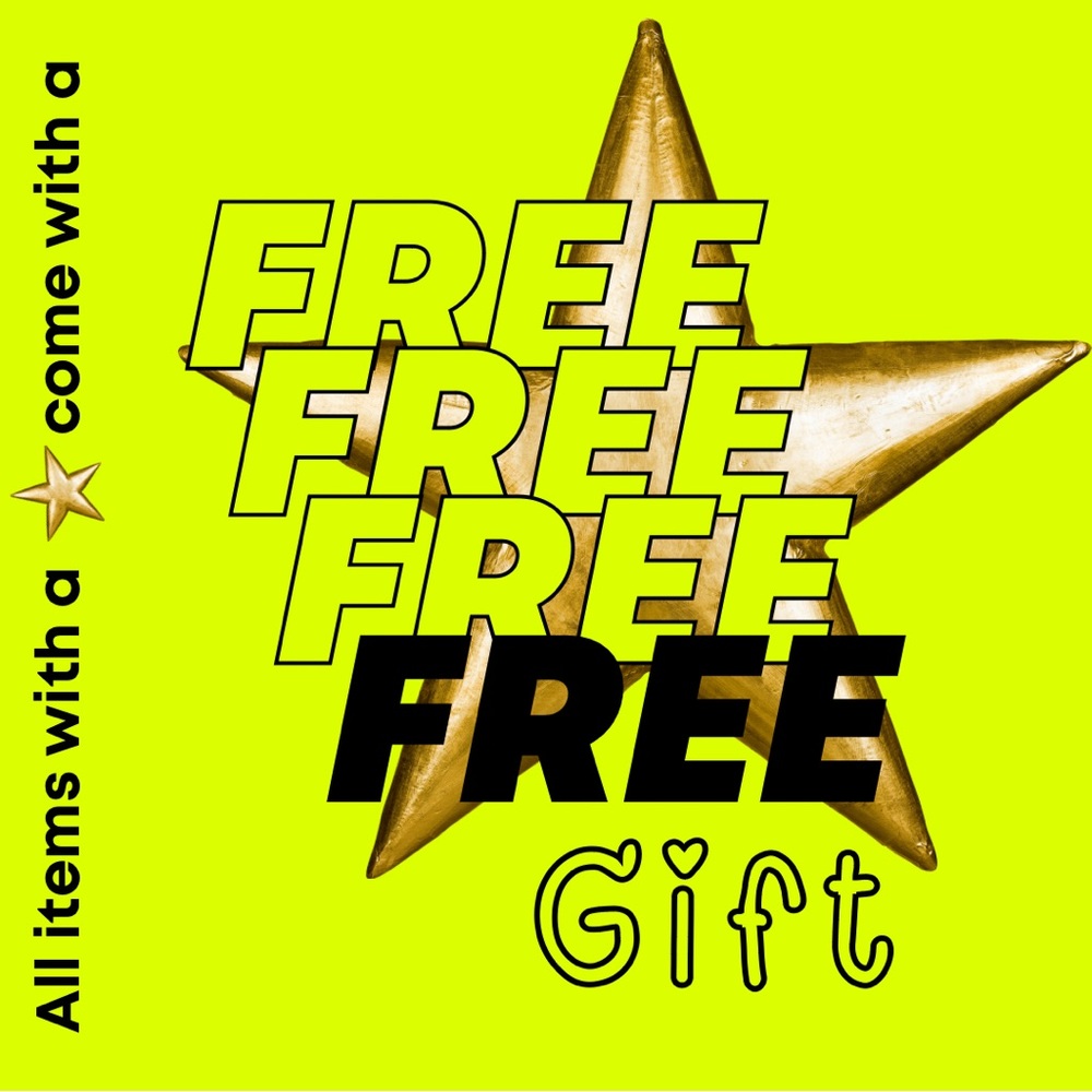 FREE GIFTS!!!!